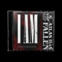 Atlas Has Fallen - I Am ()