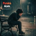 Gerbang Music - Pusaka Aceh