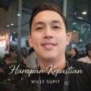Willy Supit - Harapan Kepastian ()