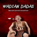 Palui Banaran - Wadian Dadas ( Belian Dayak Maanyan )