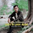 Nanda Ardiansta & Ades Sadewa - Cinto Di Larai Adaik (feat. Ades Sadewa) ()