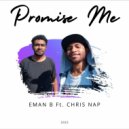 Eman B & CHRIS NAP - Promise Me (feat. CHRIS NAP) ()
