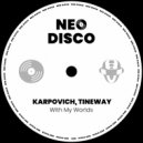 KARPOVICH, Tineway - With My Worlds (Extended Mix)