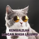 Misgi Danesal & DJ MD RIMEXS - Kembalilah Dengan Masalalumu (feat. DJ MD RIMEXS)