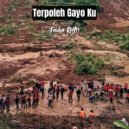 Faidur RHM - Terpoleh Gayo Ku