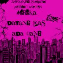 JVLNKMN & Irgi Sutiyandi & Alfredo Antolin - Mereka Datang Pas Ada Uang ()