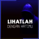 Talibo - Lihatlah Dengan Hatimu ()