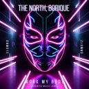 The North, BoriQue - Work My Body (Original Mix)