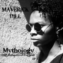 Maverick HIll & Maverick HIll - Mythology
