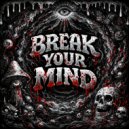 GXLDOOK - BREAK YOUR MIND ()