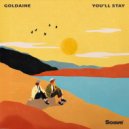 Goldaine - You'll Stay