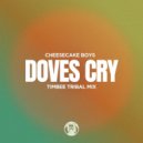 Cheesecake Boys - Doves Cry (Timbee Remix)