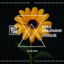 Max Magnani - Vogue (Original Mix)