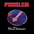 ItzDemon - PROBLEM ()