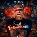 Pitelio - Interesante ()