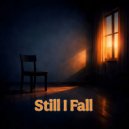 Lesya - Still I Fall ()
