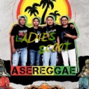 Asereggae - Ladies Scoot