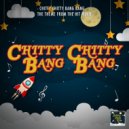Lullaby Baby Geek - Chitty Chitty Bang Bang (From 