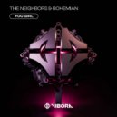 The Neighbors, BOHEMIAN (FR) - You Girl