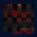 Arhats - MIND TRAP