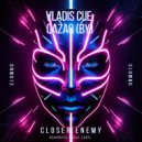 Vladis Cue, QazaQ (BY) - Closer Enemy
