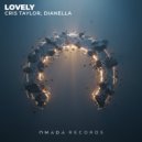 Cris Taylor, DJ DIANELLA - Lovely (Extended Mix)