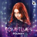 Polinixy - Sometimes