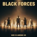 Black Forces - Speak It Alive ()