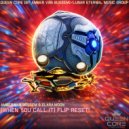 Amber van Bussem & elara.moon - (When You Call It) Flip Reset! ()