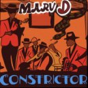 Marv D And Friends - Constrictor