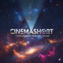 Cinemashort - Cinta Kepada Kekasih Allah