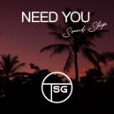 Sound Skip - Need You