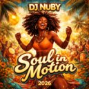 DJ NUBY - Soul in Motion ()