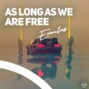 EVONLAX - As Long As We Are Free