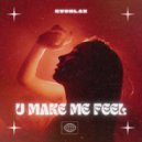 EVONLAX - U Make Me Feel