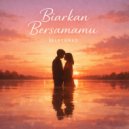 Selftuned - Biarkan Bersamamu