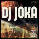 DJ Joka - Something to dance to ()