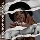 Neurophobia XXL - Королева (Original Mix)