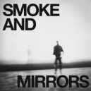 Jono Stephenson - Smoke & Mirrors