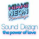 Sound Dezign - the power of love ()