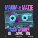 Dennis Young, Maxim & Matte - Disco Wonder (Original Mix)