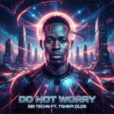 Sbi Techn & Tshepie Olds - JUMP (feat. Tshepie Olds) (Do Not Worry - Extended)