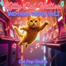 Kitty Cat Nation - Kucing Pagi Ceria (Remix)