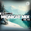 DJ Ramirez - Midnight Mix (Vol 133)