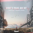 Jako Diaz & Hannah Young - Don\'t Pass Me By ()