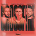 Madism & Cuebrick & Felix Samuel - Crossfire ()
