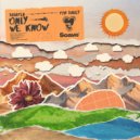 Braaten & Tom Bailey - Only We Know ()