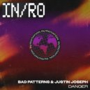 Bad Patterns & Justin Joseph - DANGER (Extended Mix)