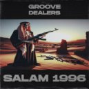 Groove Dealers & Memphis Cult & MC Spade - Salam 1996 ()
