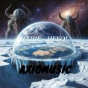 Axiomusic - Наше небо! ()